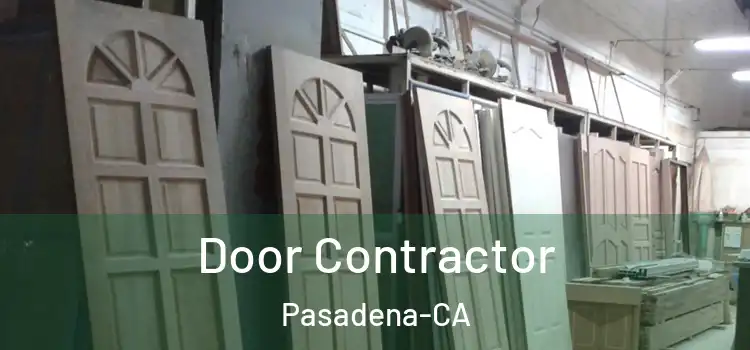 Door Contractor Pasadena-CA